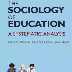 The Sociology of Education: A Systematic Analysis (8th Edition) - eBook