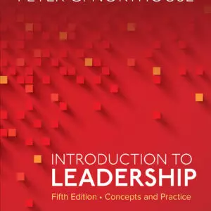 Introduction to Leadership: Concepts and Practice (5th Edition) - eBook