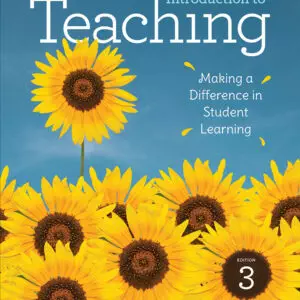 Introduction to Teaching: Making a Difference in Student Learning (3rd Edition) - eBook