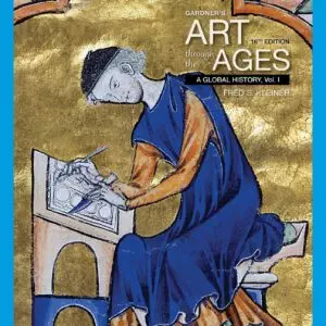 Gardner's Art through the Ages: A Global History, Volume I (16th Edition) - eBook