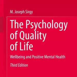 The Psychology of Quality of Life: Wellbeing and Positive Mental Health (3rd Edition) - eBook