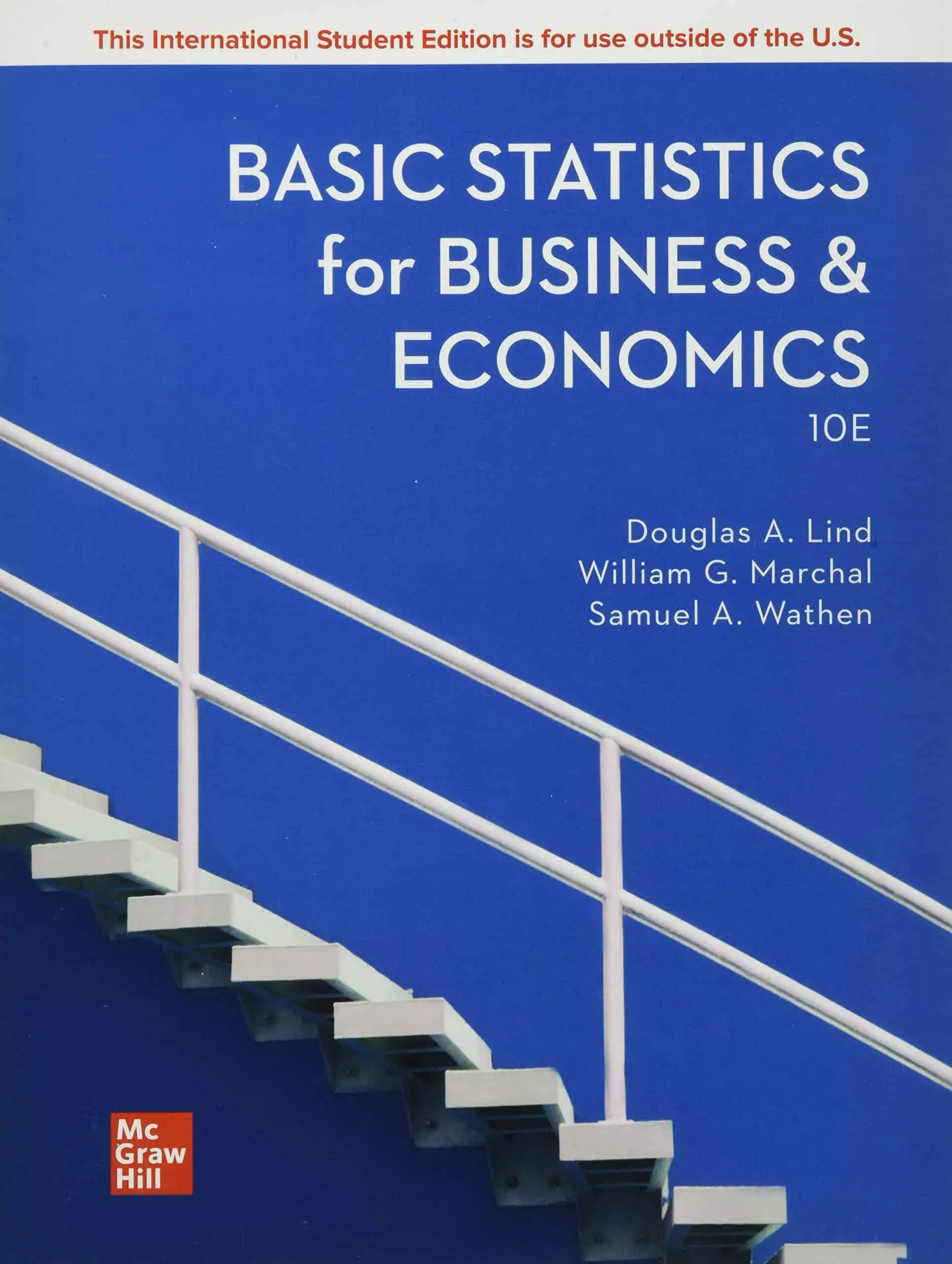 Basic Statistics in Business and Economics (ISE HED IRWIN STATISTICS) 10th Edition