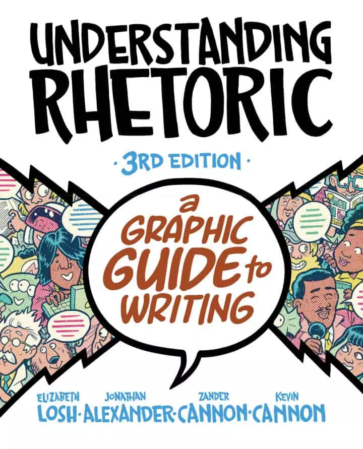 Understanding Rhetoric: A Graphic Guide to Writing (3rd Edition) - eBook