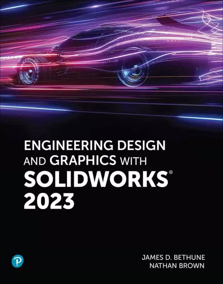 Engineering Design and Graphics with SolidWorks 2023 - eBook