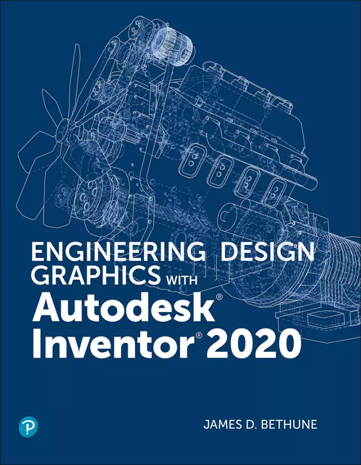 Engineering Design Graphics with Autodesk Inventor 2020 - eBook