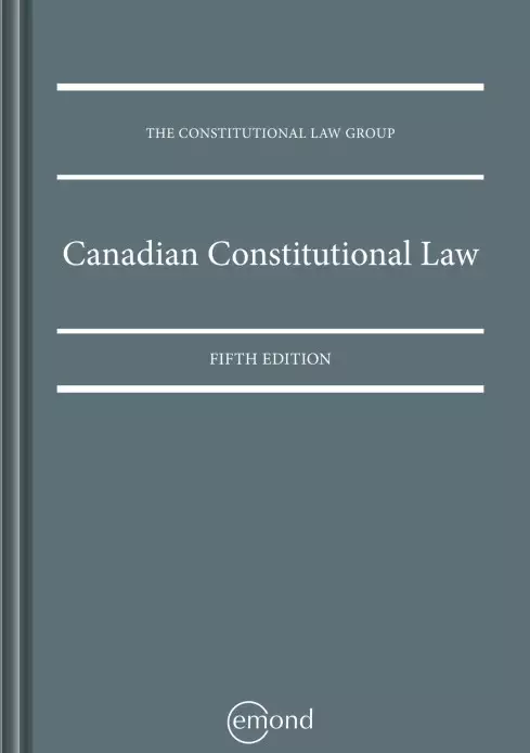 the constitutional law group - canadian constitutional law 5e pdf