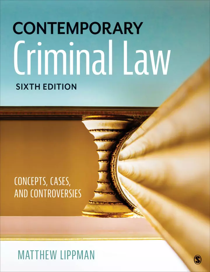 Contemporary Criminal Law: Concepts, Cases, and Controversies (6th Edition) - eBook