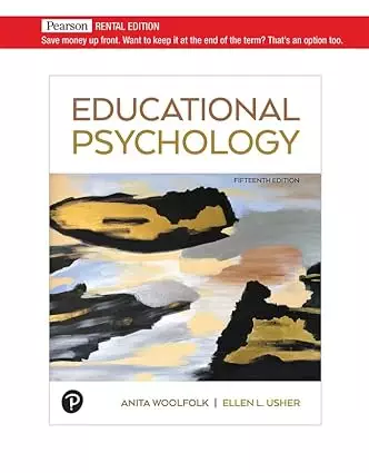 Educational Psychology [RENTAL EDITION] (15th Edition) - eBook