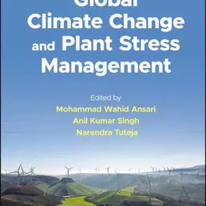 Global Climate Change and Plant Stress Management - eBook