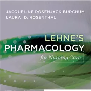 Lehne's Pharmacology for Nursing Care (12th Edition) - eBook