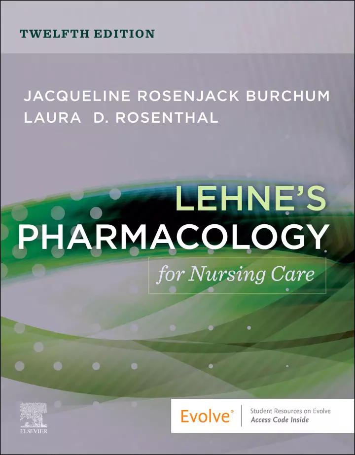 Lehne's Pharmacology for Nursing Care (12th Edition) - eBook