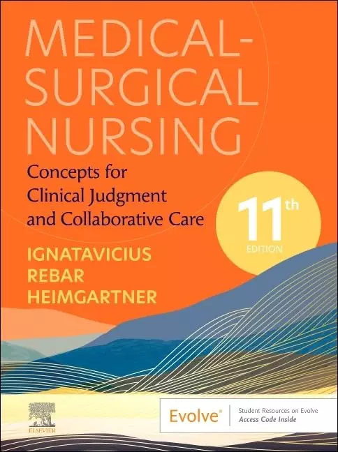 Medical-Surgical Nursing: Concepts for Clinical Judgment and Collaborative Care (11th Edition) - eBook