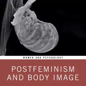 Postfeminism and Body Image - eBook