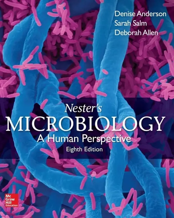 Nester's Microbiology: A Human Perspective 8e