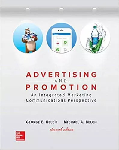 Advertising and Promotion An Integrated Marketing Communications Perspective 11th edition PDF