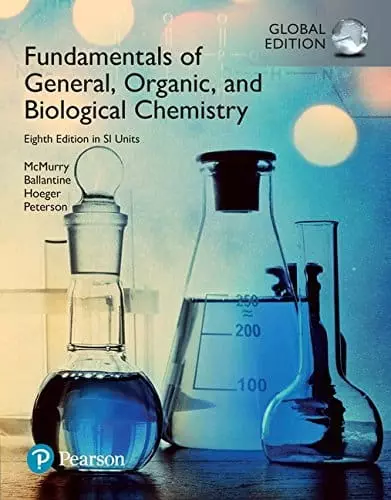 Fundamentals of General, Organic and Biological Chemistry in SI Units 8e