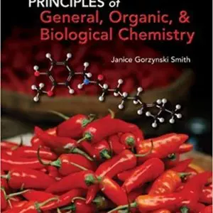 Principles of General, Organic, & Biological Chemistry