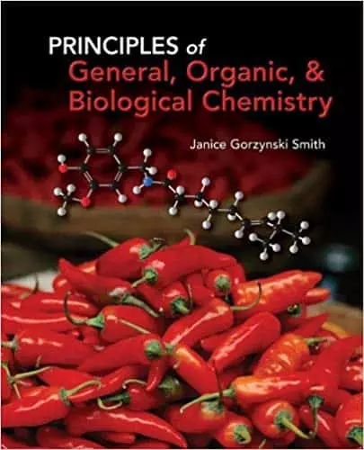 Principles of General, Organic, & Biological Chemistry