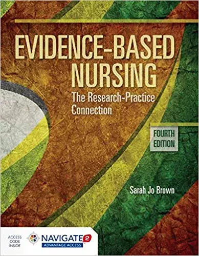 Evidence-Based Nursing: The Research Practice Connection (4th Edition) - eBook