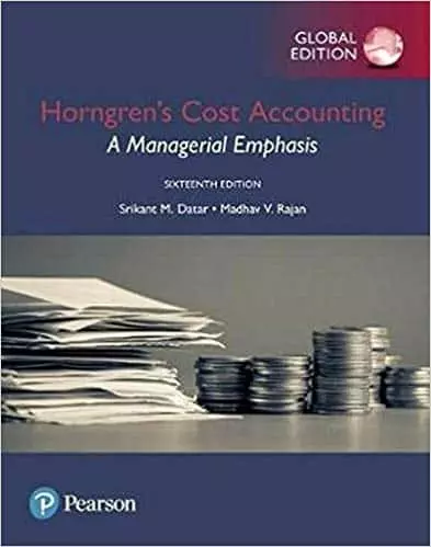 Horngren's Cost Accounting: A Managerial Emphasis, (Global Edition) - eBook