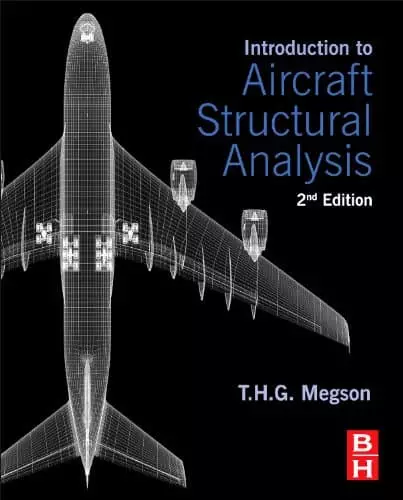 Introduction to Aircraft Structural Analysis 2nd Edition