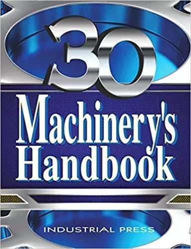 Machinery's Handbook 30th edition