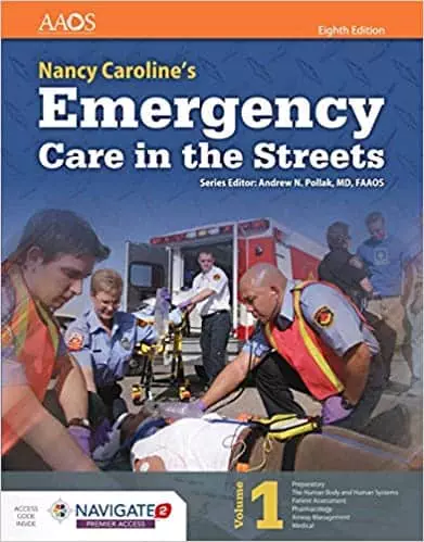 Nancy Caroline's Emergency Care in the Streets (8th Edition) - eBooks