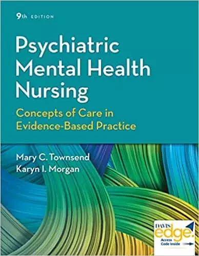 Psychiatric Mental Health Nursing: Concepts of Care in Evidence-Based Practice (9th Edition) - eBooks