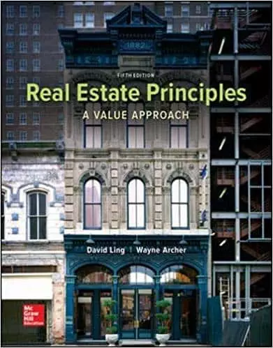 Real Estate Principles: A Value Approach -Mchill-hill/Irwin Series in Finance, Insurance, and Real Estate (5th Edition)