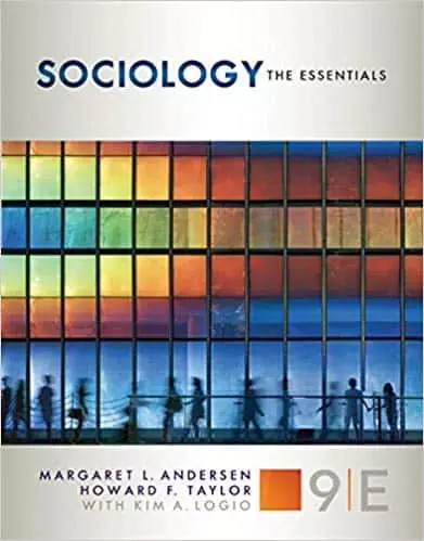 SOCIOLOGY THE ESSENTIALS, 9th Edition