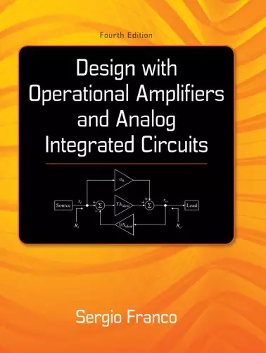 Design With Operational Amplifiers And Analog Integrated Circuits