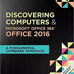 Shelly Cashman Series Discovering Computers & Microsoft Office 365 & Office 2016: A Fundamental Combined Approach, Loose-leaf Version (1st Edition) - eBook