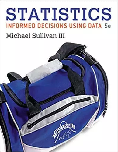 Statistics - Informed Decisions Using Data 5e