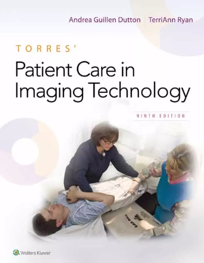 torres patient care in imaging technology 9e