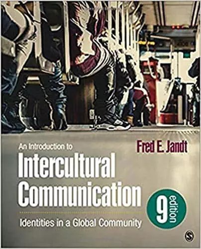 An Introduction to Intercultural Communication: Identities in a Global Community (9th Edition) - eBook