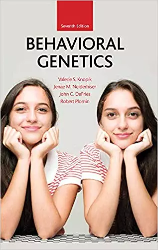 Behavioral Genetics (7th Edition) - eBook