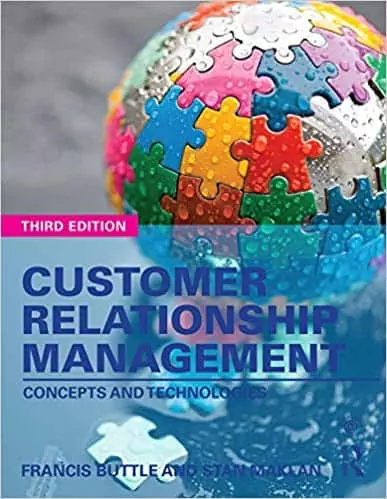 Customer Relationship Management: Concepts and Technologies (3rd Edition) - eBook