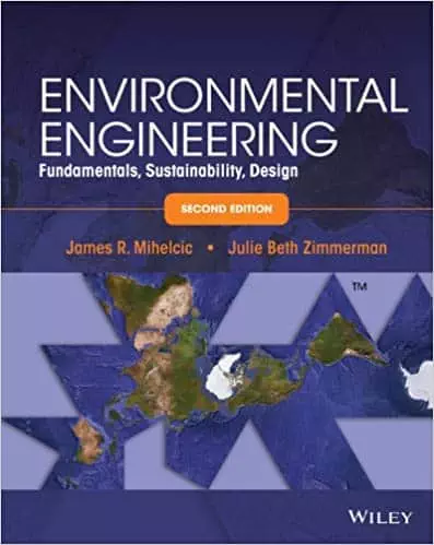 Environmental Engineering: Fundamentals, Sustainability, Design (2nd Edition) - eBook