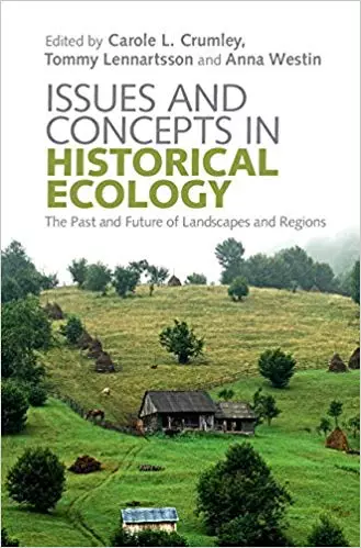 Issues and Concepts in Historical Ecology (1st Edition) - eBook