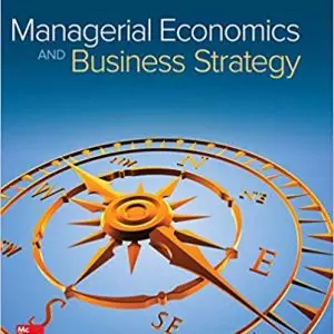 Managerial Economics & Business Strategy (9th Edition) - eBook