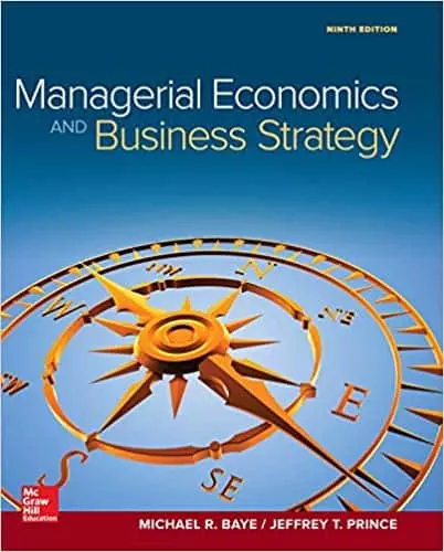 Managerial Economics & Business Strategy (9th Edition) - eBook