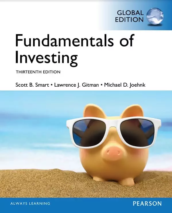 Fundamentals of Investing 13th edition global