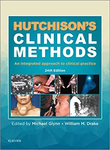 Hutchison's Clinical Methods: An Integrated Approach to Clinical Practice (24th Edition) - eBook