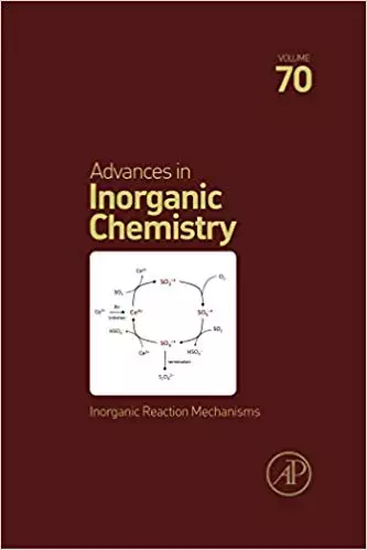 Inorganic Reaction Mechanisms (Advances in Inorganic Chemistry) - eBook