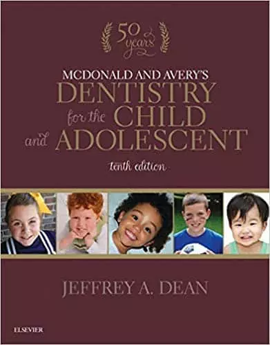 McDonald and Avery's Dentistry for the Child and Adolescent (10th Edition) - eBook