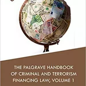 The Palgrave Handbook of Criminal and Terrorism Financing Law - eBook