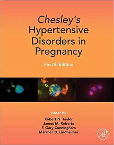 Chesley's Hypertensive Disorders in Pregnancy (4th Edition) - eBook