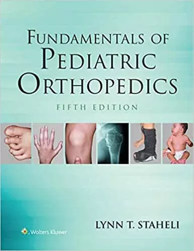 Fundamentals of Pediatric Orthopedics (5th Edition) - eBook