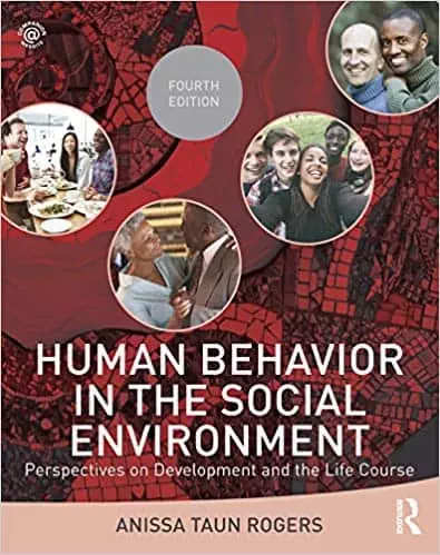 Human Behavior in the Social Environment: Perspectives on Development and the Life Course (4th Edition) - eBook