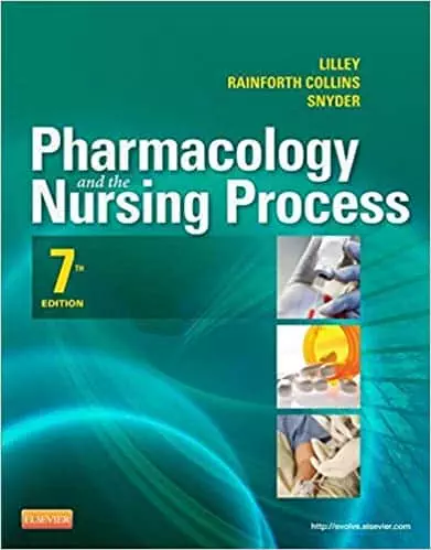 Pharmacology and the Nursing Process (7th Edition) - eBook